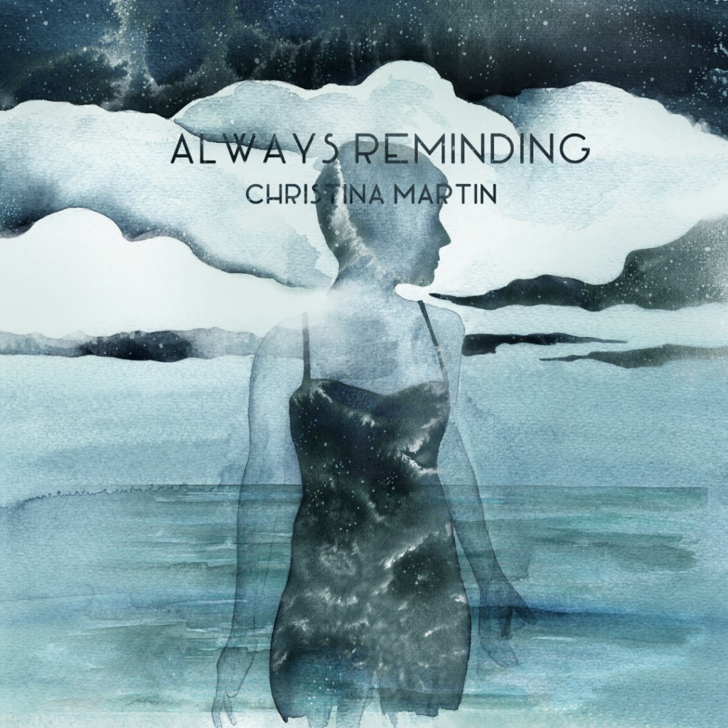 Fortitude Magazine | Christina Martin Launches New Single - 'Always ...